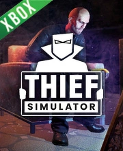 Thief Simulator Xbox One