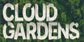 Cloud Gardens